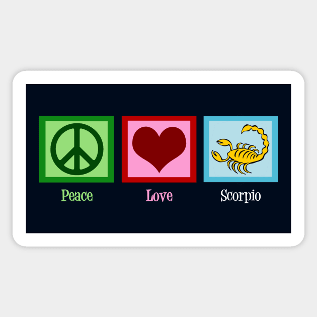 Peace Love Scorpio Sticker by epiclovedesigns